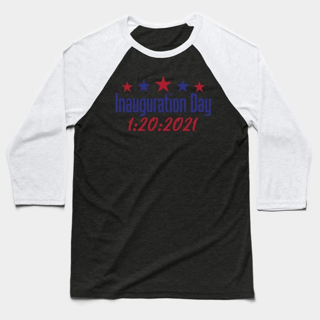 Inauguration day 1202021 Baseball T-Shirt by MandeesCloset